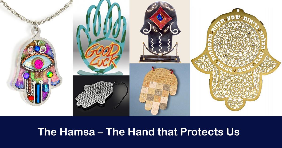 The Hamsa -  A Cross Cultural Protective Talisman